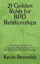 21 Golden Rules for BPD Relationships