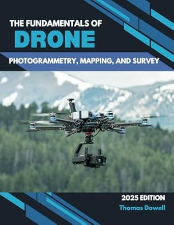 The Fundamentals of Drone Photogrammetry Mapping and Survey