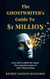 The Ghostwriter's Guide to $1 Million The Ghostwriter's Guide to $1 Million