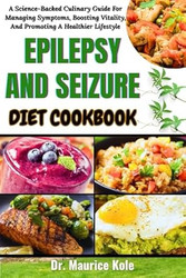 EPILEPSY AND SEIZURE DIET COOKBOOK