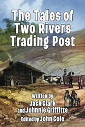 The Tales of Two Rivers Trading Post