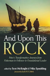 And Upon This Rock