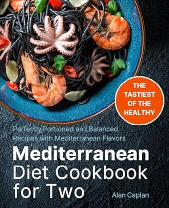 Mediterranean Diet Cookbook for Two