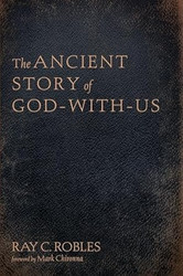 The Ancient Story of God-With-Us