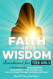 Faith and Wisdom Devotional for Teen Girls