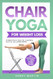 Chair Yoga For Weight Loss | LARGE PRINT |