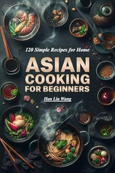 Asian Cooking for beginners