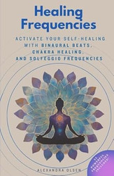 Healing Frequencies