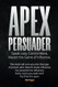 Apex Persuader