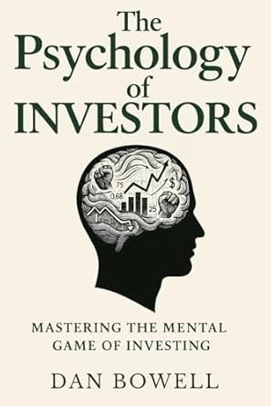 The Psychology of Investors