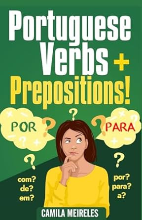 Portuguese Verbs + Prepositions
