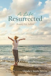 A Life Resurrected