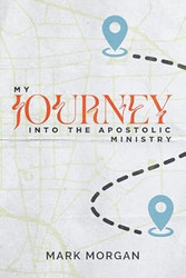 My Journey Into Ministry