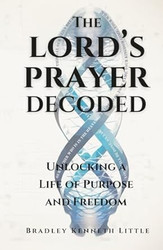 The Lord's Prayer Decoded
