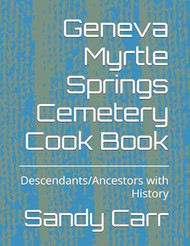 Geneva Myrtle Springs Cemetery Cook Book
