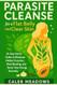 Parasite Cleanse for a Flat Belly and Clear Skin