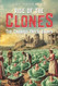Rise of the Clones