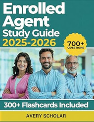 Enrolled Agent Study Guide 20252026
