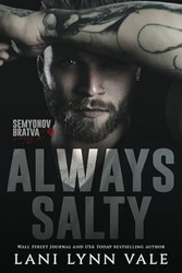Always Salty (Semyonov Bratva)