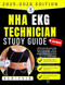 NHA EKG Technician Study Guide 20252026 NHA EKG Technician Study Guide 20252026