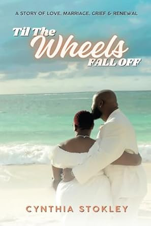 Til the Wheels Fall Off