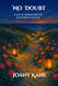 NO DOUBT: A Tale of Dreams Written & Destinies Fulfilled