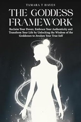 The Goddess Framework