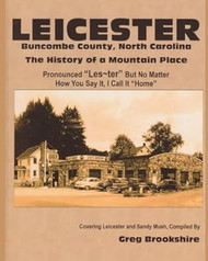 Leicester The History of a Mountain Place