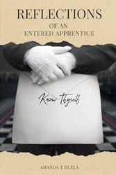 Reflections of an Entered Apprentice