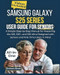 Samsung Galaxy S25 Series User Guide for Seniors