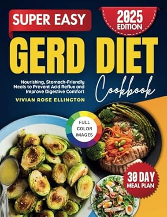 Super Easy GERD Diet Cookbook