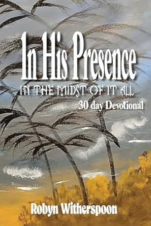 In His Presence