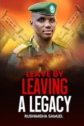 LEAVE BY LEAVING A LEGACY