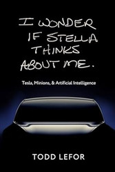 I wonder if Stella thinks about me