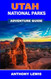 Utah National Parks Adventure Guide