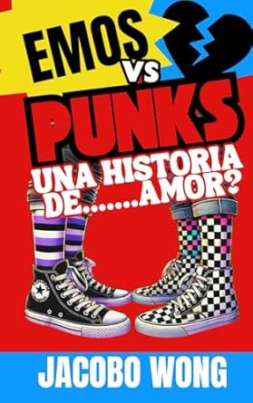 EMOS vs PUNKS: Una historia de Amor?