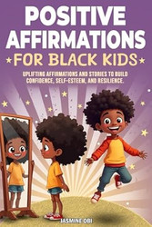 Positive Affirmations for Black Kids