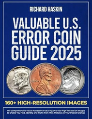 Valuable U.S. Error Coin Guide 2025