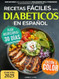 Recetas Faciles para Diabeticos en Espanol