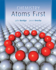 Chemistry Atoms First by Julia Burdge