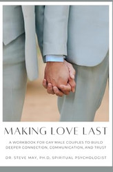 Making Love Last