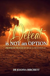 Defeat Is Not an Option