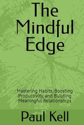 The Mindful Edge