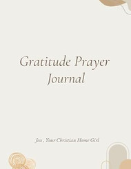 Gratitude Prayer Journal