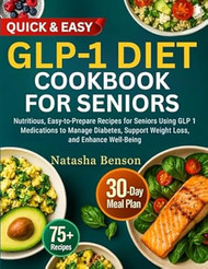 Glp-1 Diet Cookbook for Seniors