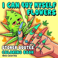 Stoner Quotes Coloring Book