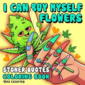 Stoner Quotes Coloring Book