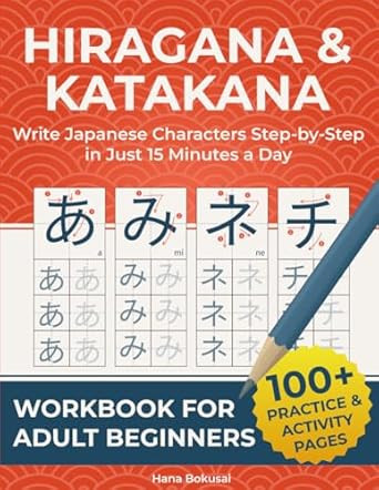 Japanese Workbook for Beginners - Learn Hiragana & Katakana