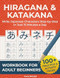 Japanese Workbook for Beginners - Learn Hiragana & Katakana