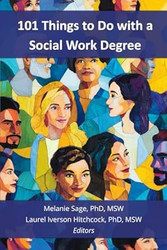 101 Things to Do with a Social Work Degree